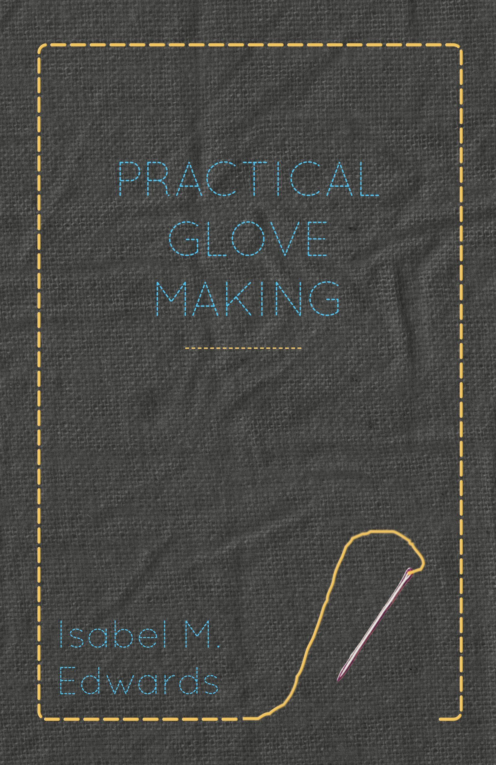 Vorderes Coverbild Practical Glove Making