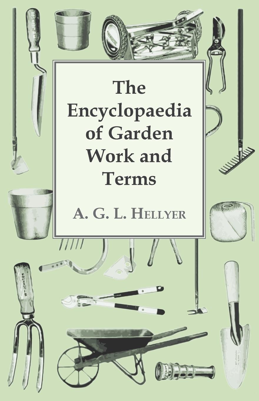 Vorderes Coverbild The Encyclopaedia Of Garden Work And Terms