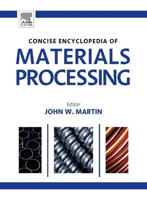 Vorderes Coverbild The Concise Encyclopedia of Materials Processing