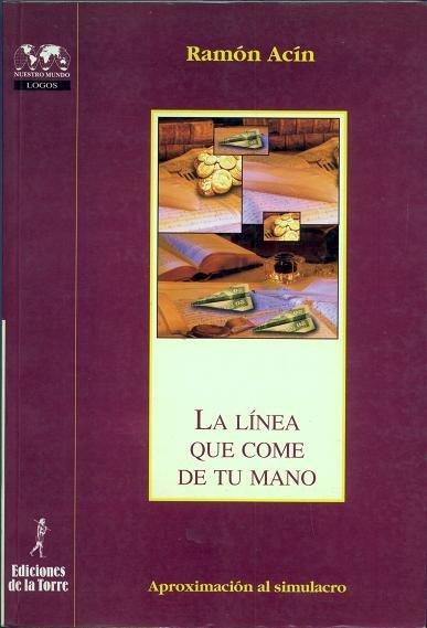 Vorderes Coverbild La línea que come de tu mano