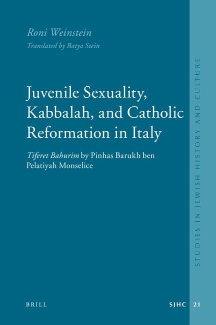 Vorderes Coverbild Juvenile Sexuality, Kabbalah, and Catholic Reformation in Italy