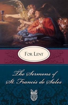 Vorderes Coverbild Sermons of St. Francis de Sales for Lent