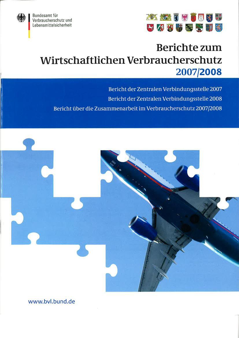 Vorderes Coverbild Berichte zum Wirtschaftlichen Verbraucherschutz 2007 und 2008