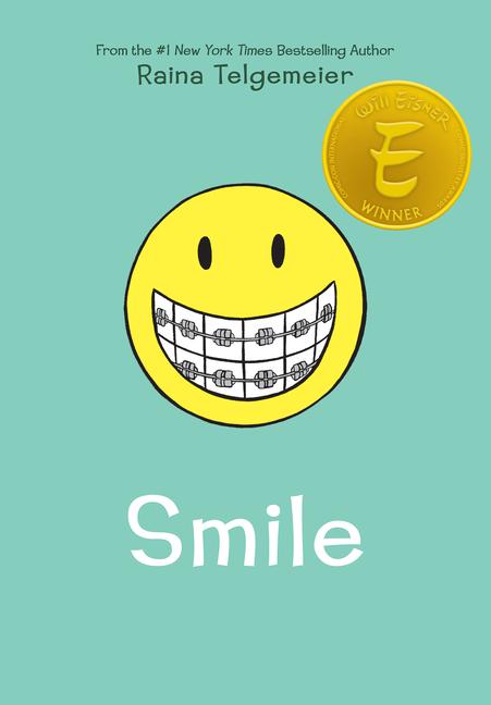Vorderes Coverbild Smile: A Graphic Novel