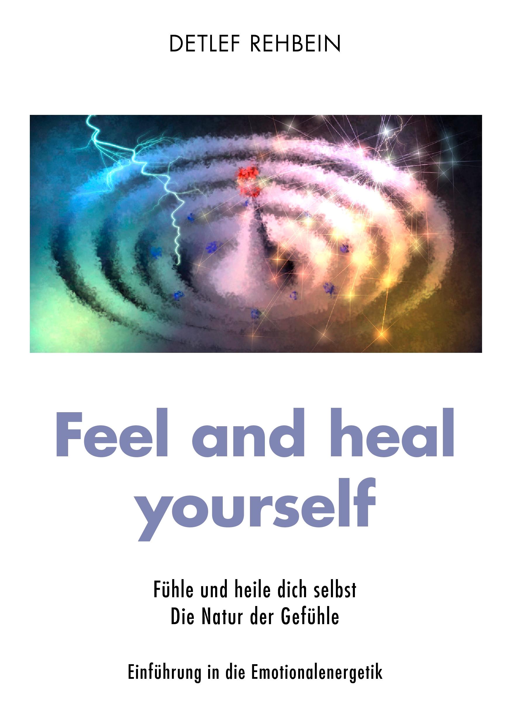 Vorderes Coverbild Feel and heal yourself