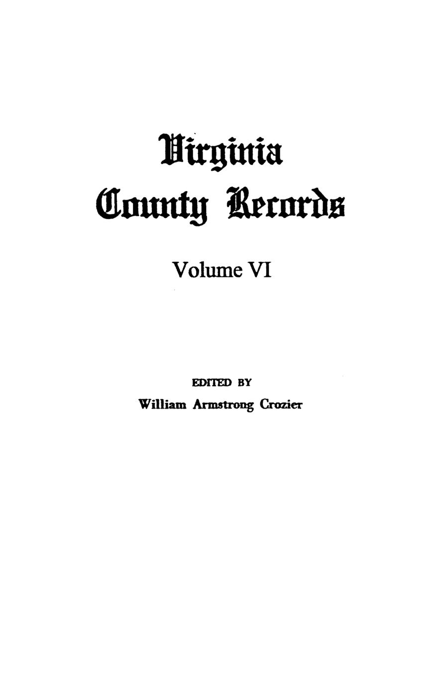Vorderes Coverbild Virginia County Records, Vol. VI--Miscellaneous County Records