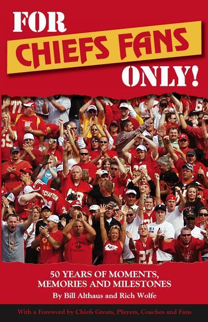 Vorderes Coverbild For Chiefs Fans Only!