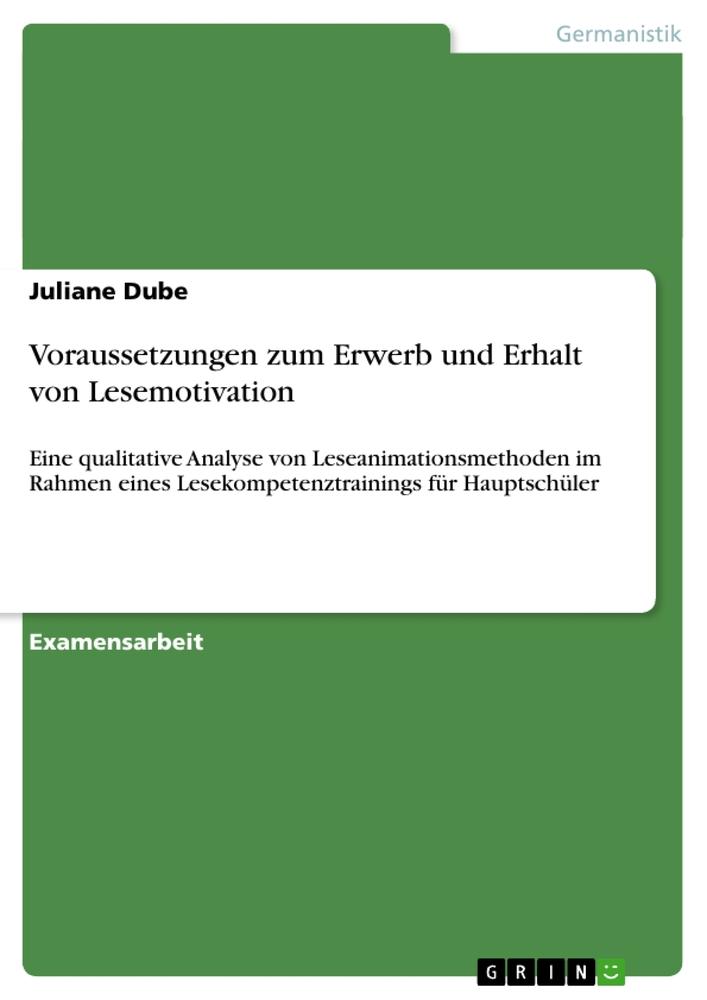 Vorderes Coverbild Voraussetzungen zum Erwerb und Erhalt von Lesemotivation