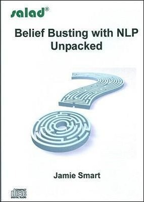 Vorderes Coverbild Belief Busting with NLP Unpacked