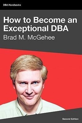 Vorderes Coverbild How to Become an Exceptional DBA, 2nd Edition