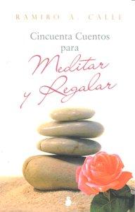 Vorderes Coverbild Cincuenta Cuentos Para Meditar Y Regalar