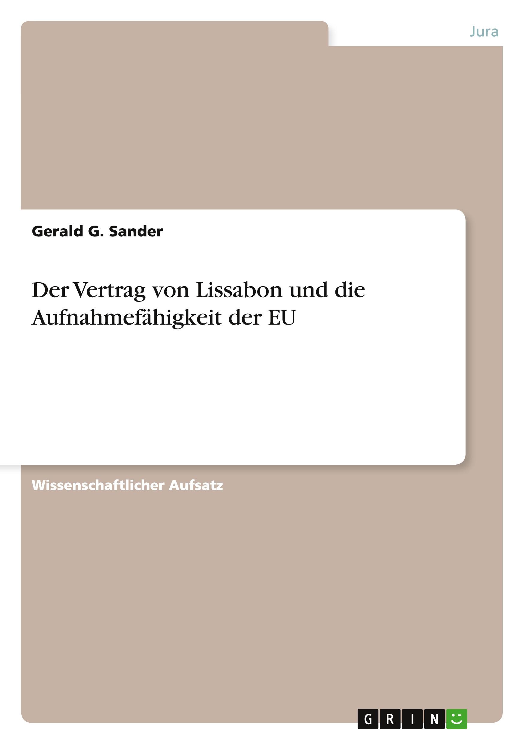 Vorderes Coverbild Der Vertrag von Lissabon und die Aufnahmefähigkeit der EU