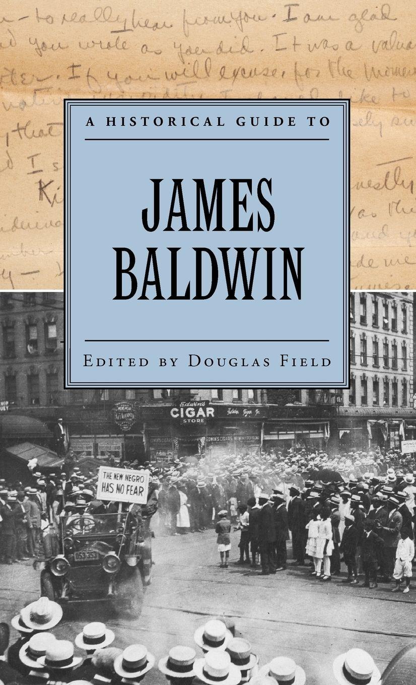 Vorderes Coverbild A Historical Guide to James Baldwin