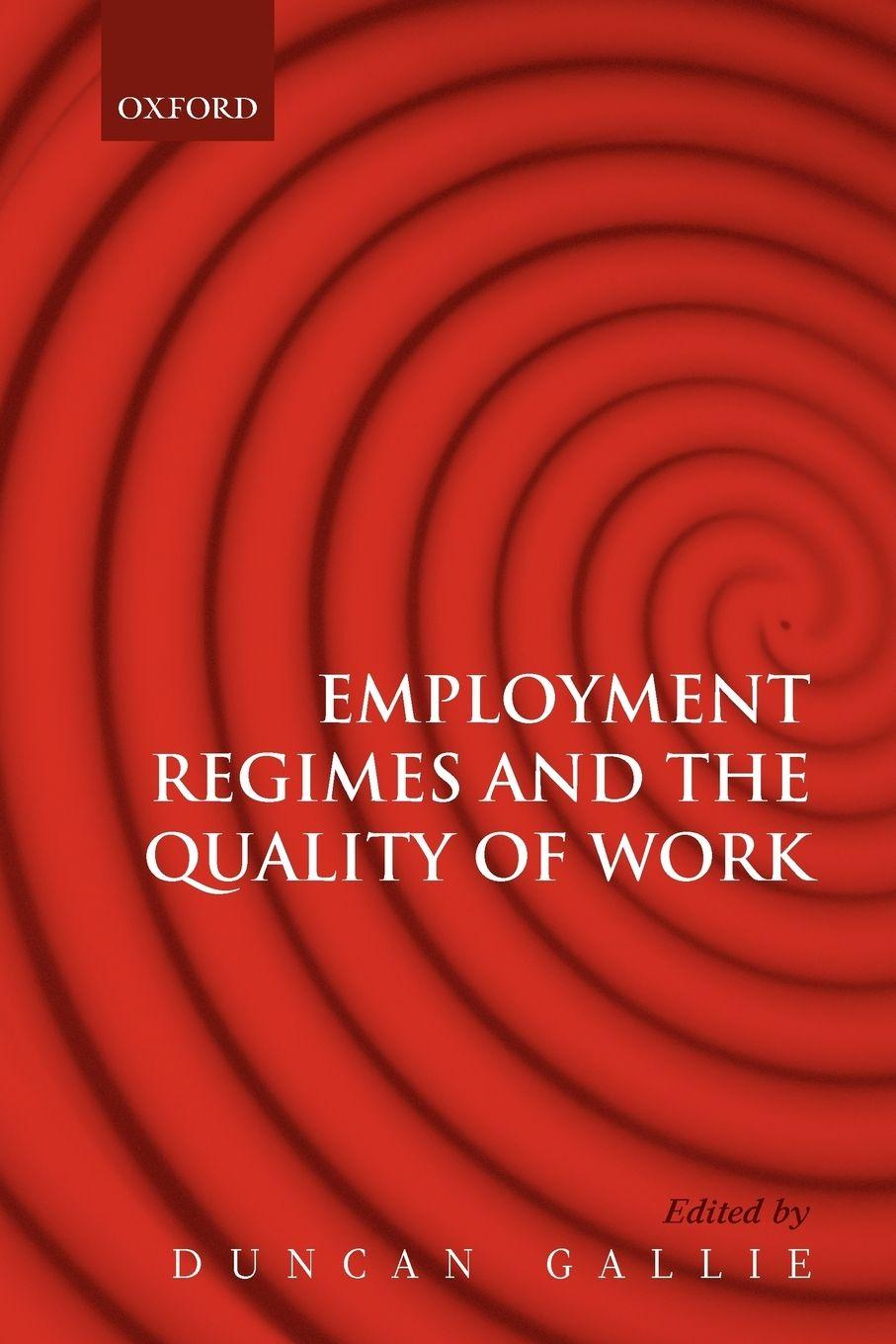 Vorderes Coverbild Employment Regimes and the Quality of Work