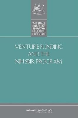 Vorderes Coverbild Venture Funding and the Nih Sbir Program