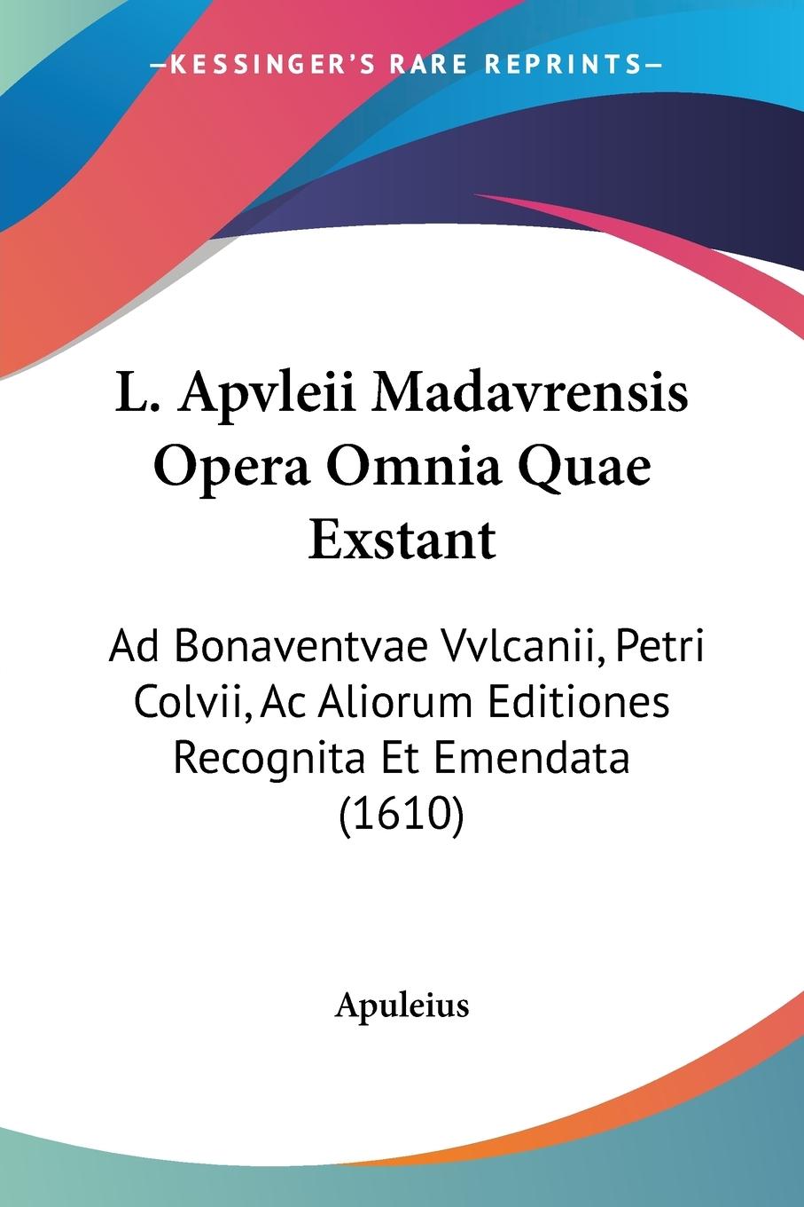 Vorderes Coverbild L. Apvleii Madavrensis Opera Omnia Quae Exstant