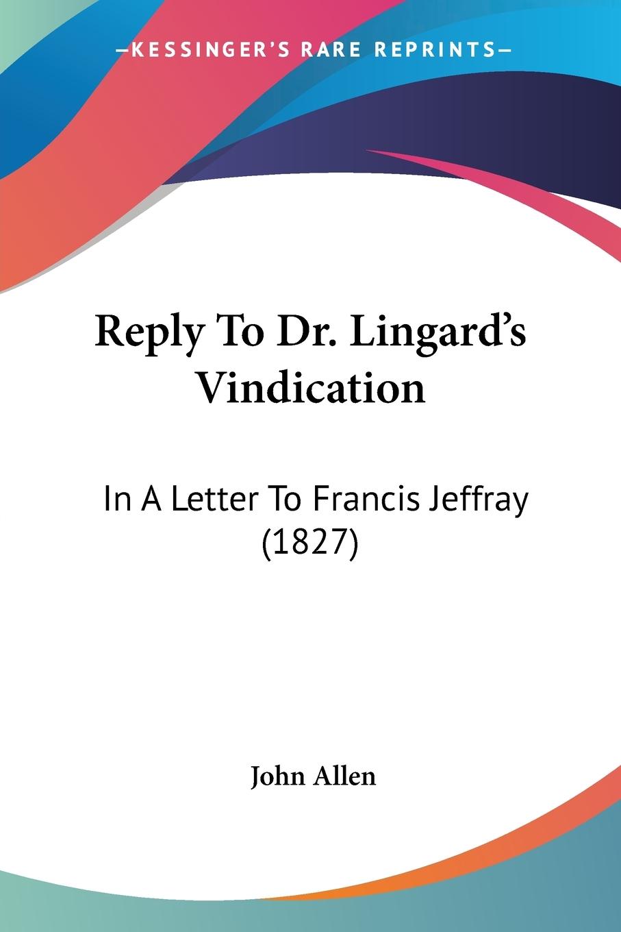 Vorderes Coverbild Reply To Dr. Lingard's Vindication