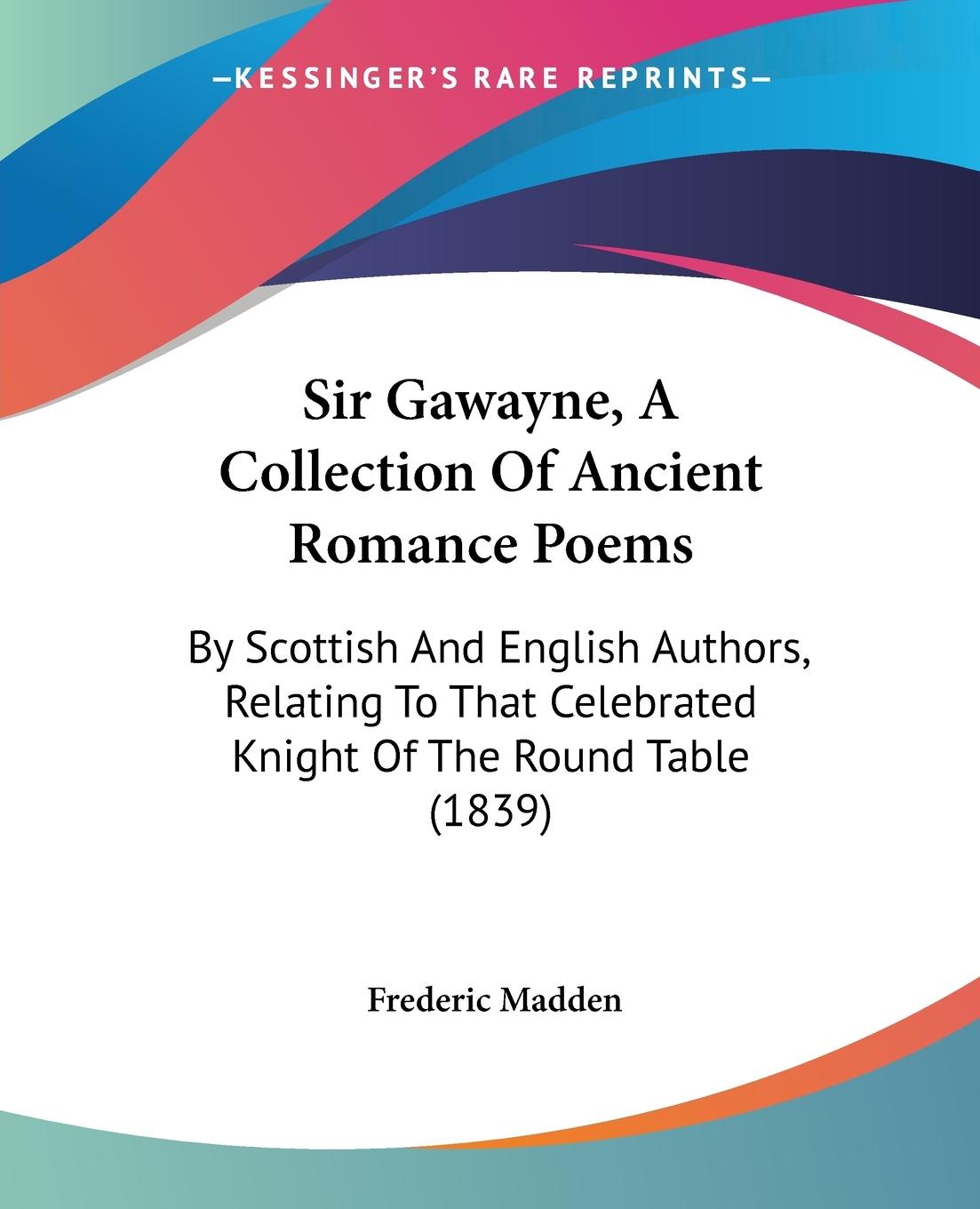 Vorderes Coverbild Sir Gawayne, A Collection Of Ancient Romance Poems