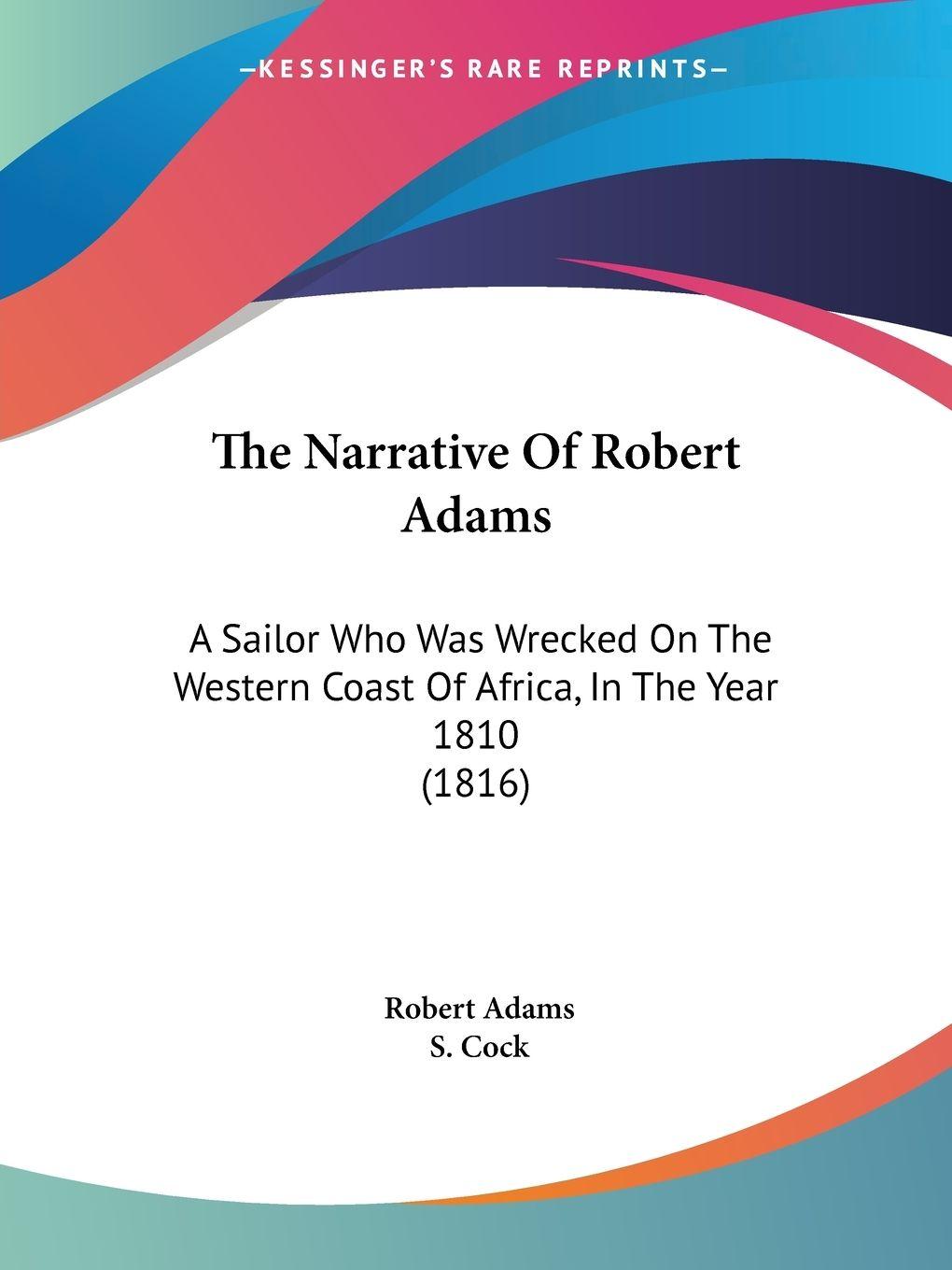 Vorderes Coverbild The Narrative Of Robert Adams