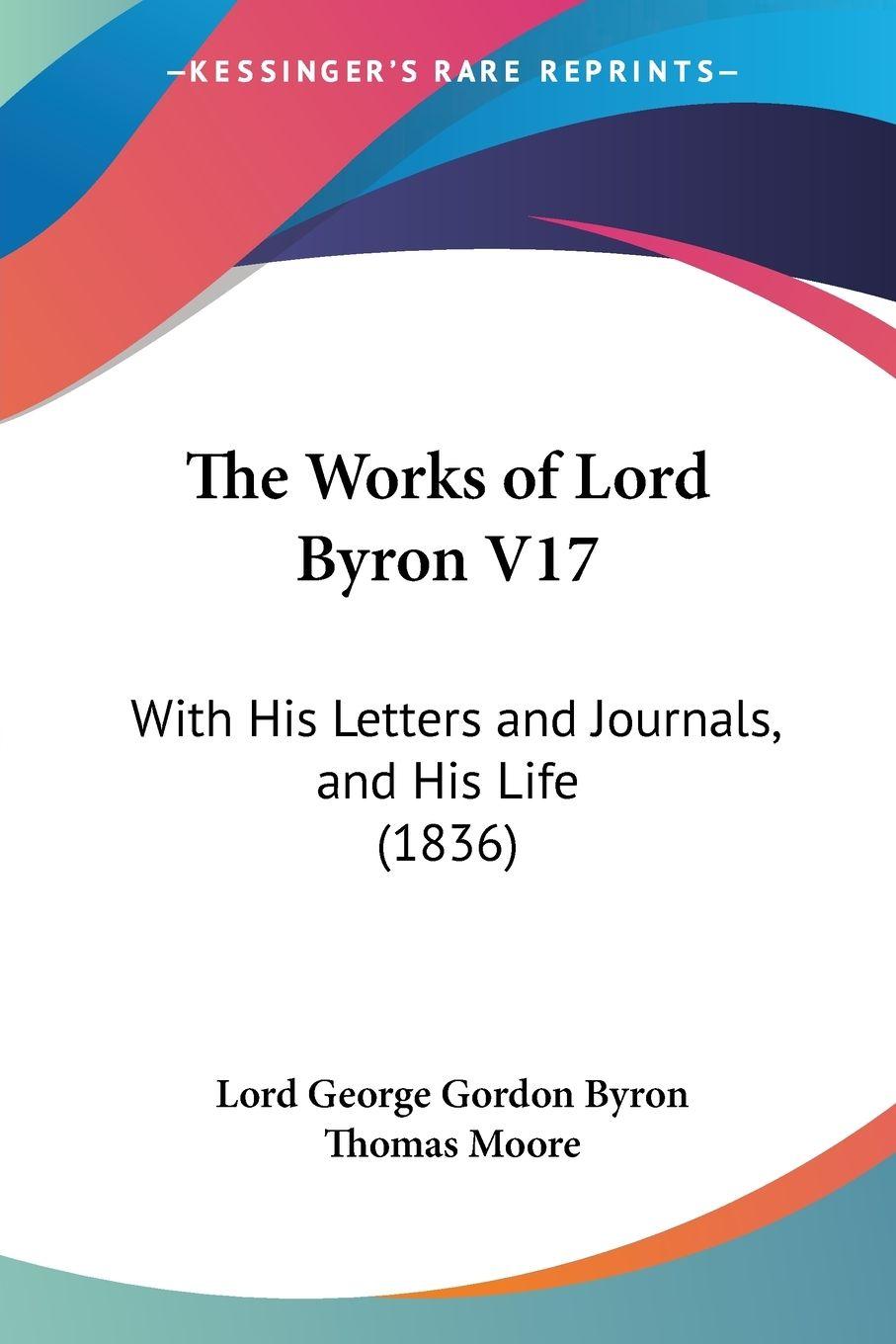 Vorderes Coverbild The Works of Lord Byron V17
