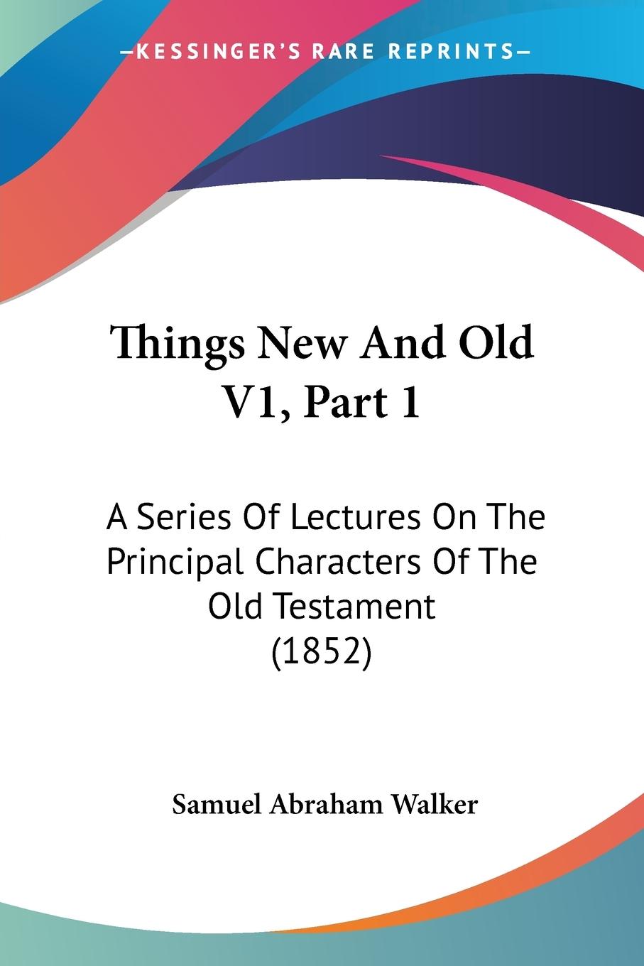 Vorderes Coverbild Things New And Old V1, Part 1