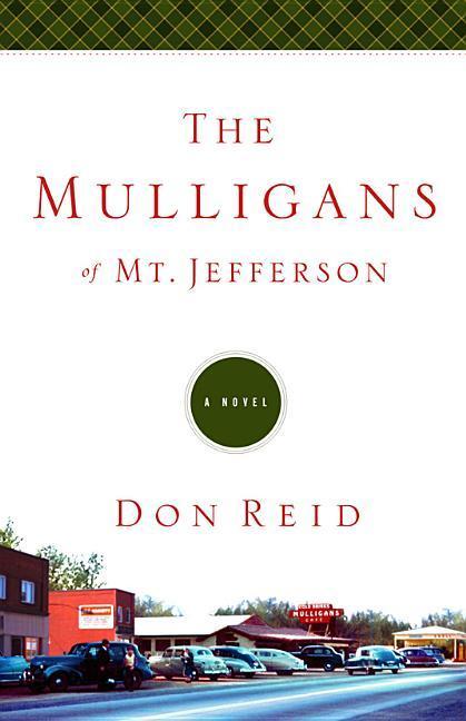 Vorderes Coverbild The Mulligans of Mt. Jefferson