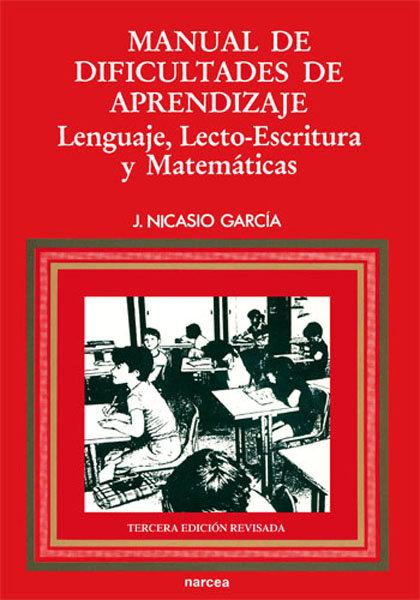 Vorderes Coverbild Manual de dificultades de aprendizaje : lenguaje, lecto-escritura, matemáticas