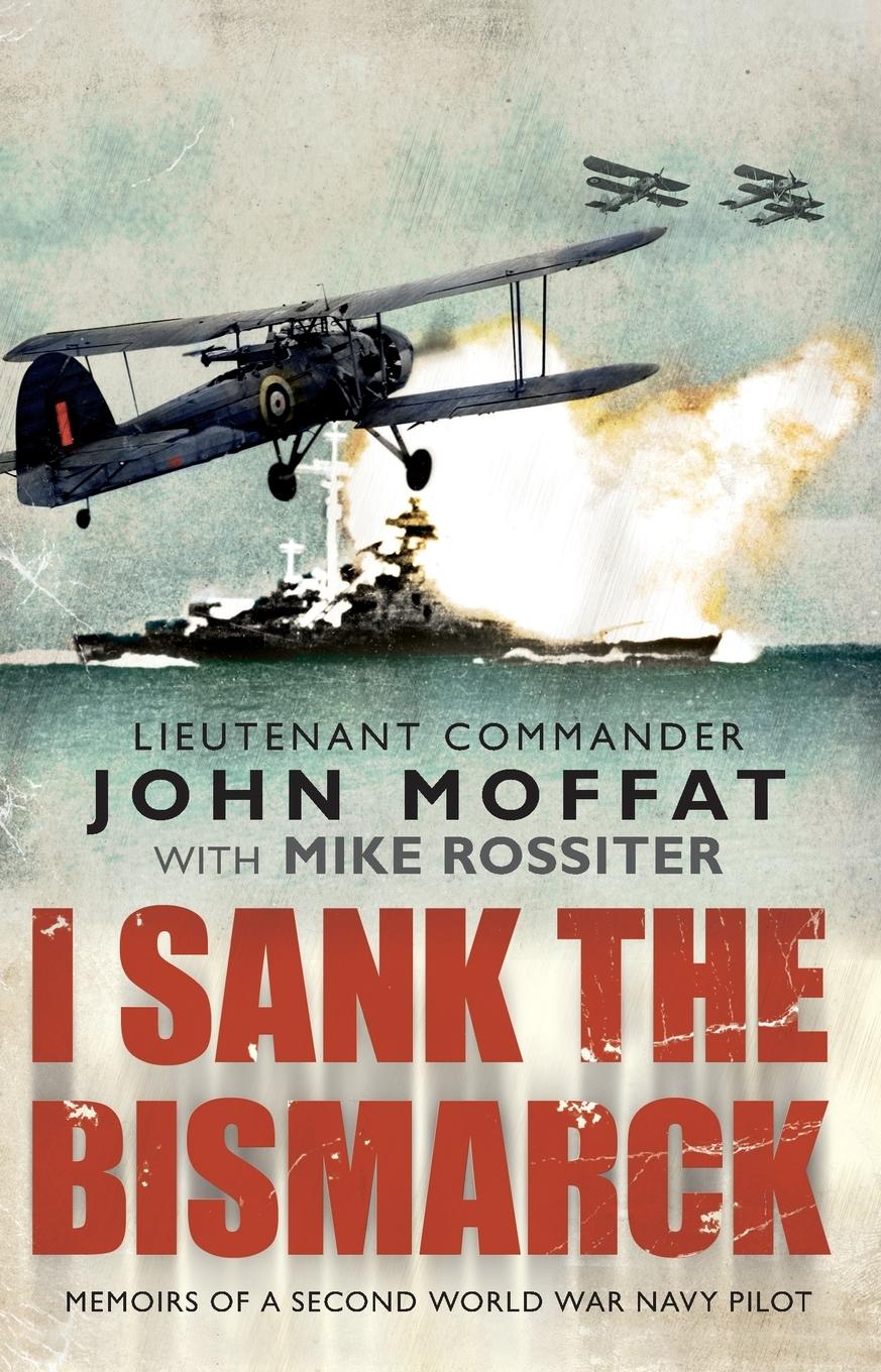 Vorderes Coverbild I Sank The Bismarck