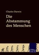 Vorderes Coverbild Die Abstammung des Menschen