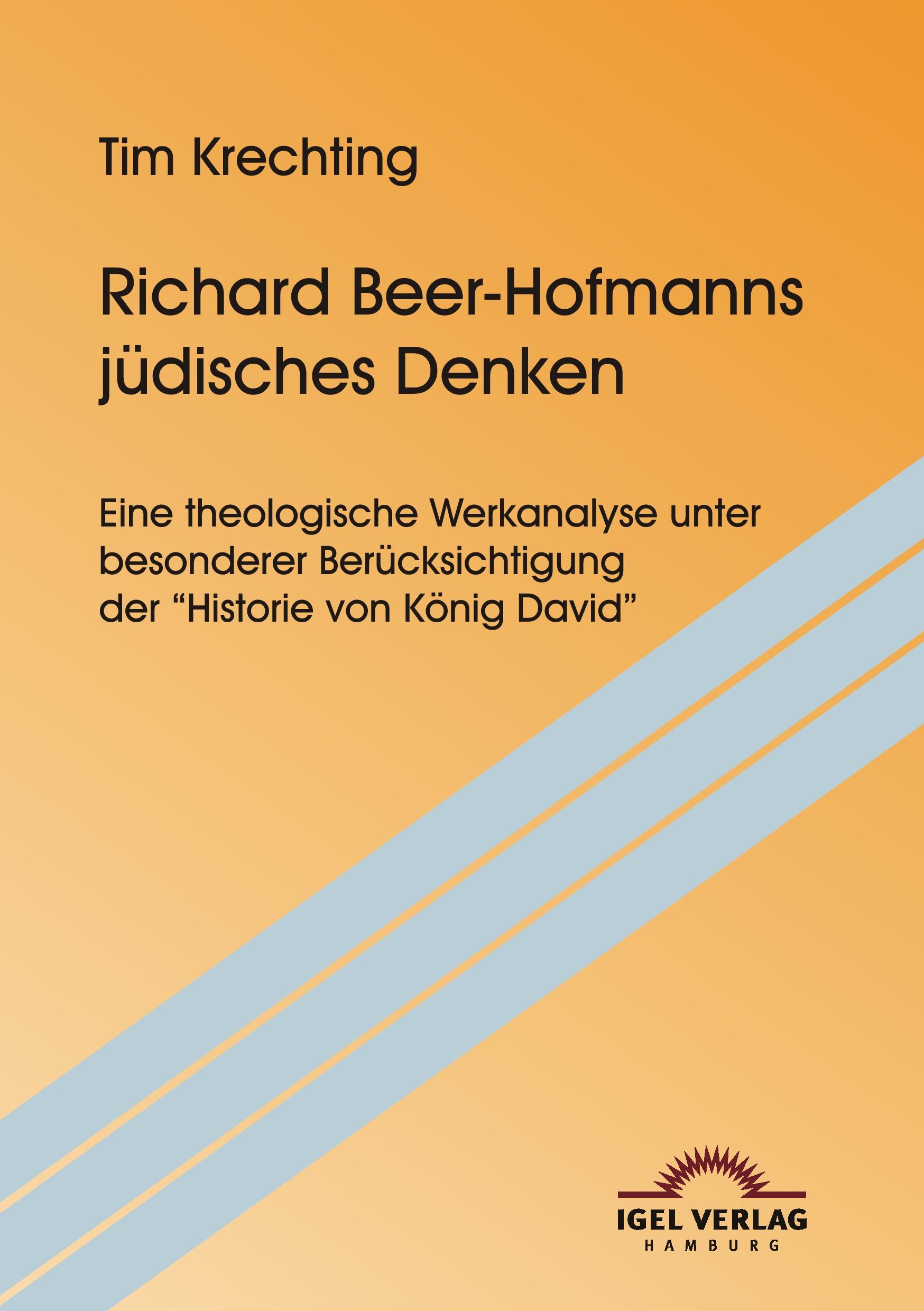 Vorderes Coverbild Richard Beer-Hofmanns jüdisches Denken