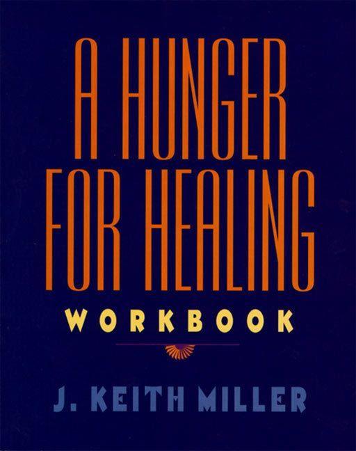 Vorderes Coverbild A Hunger for Healing Workbook