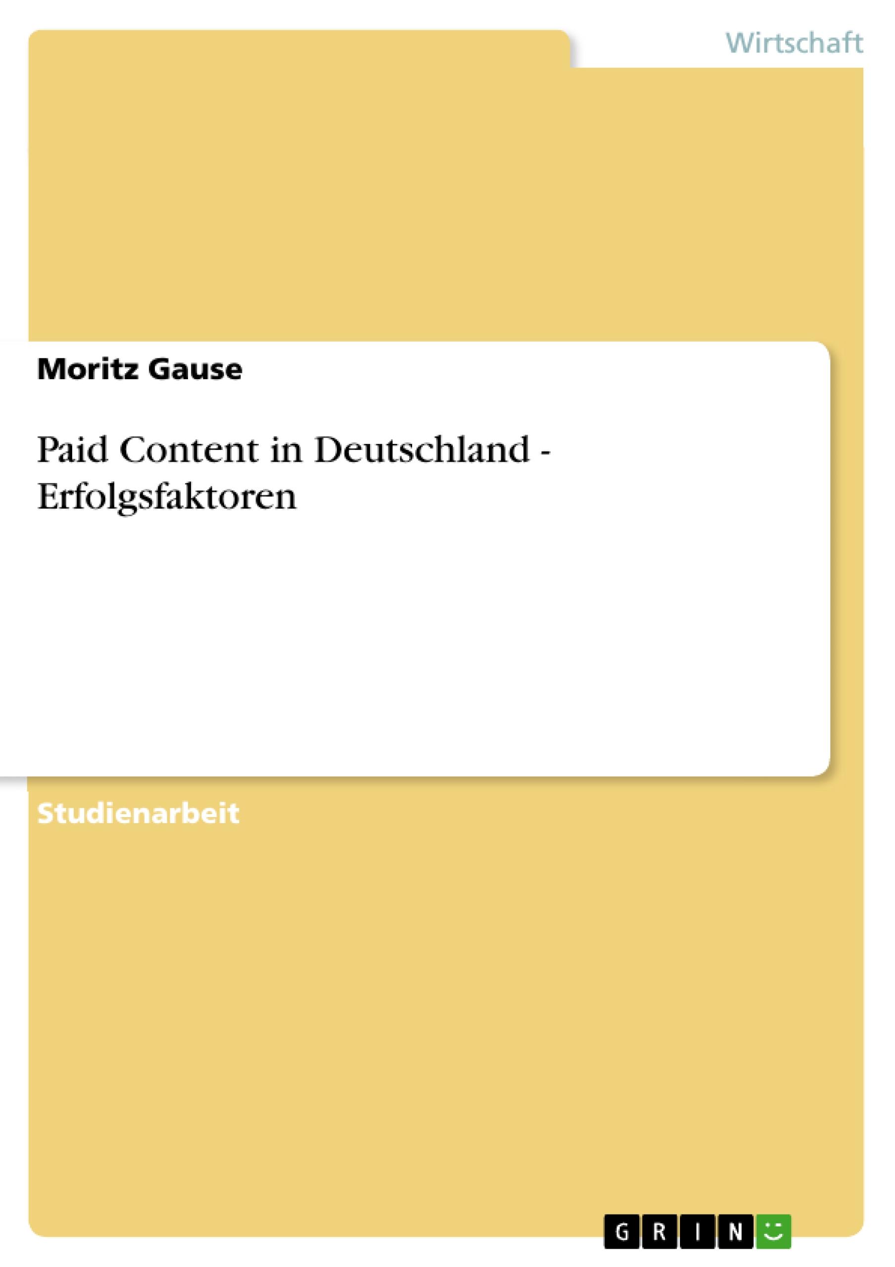 Vorderes Coverbild Paid Content in Deutschland - Erfolgsfaktoren