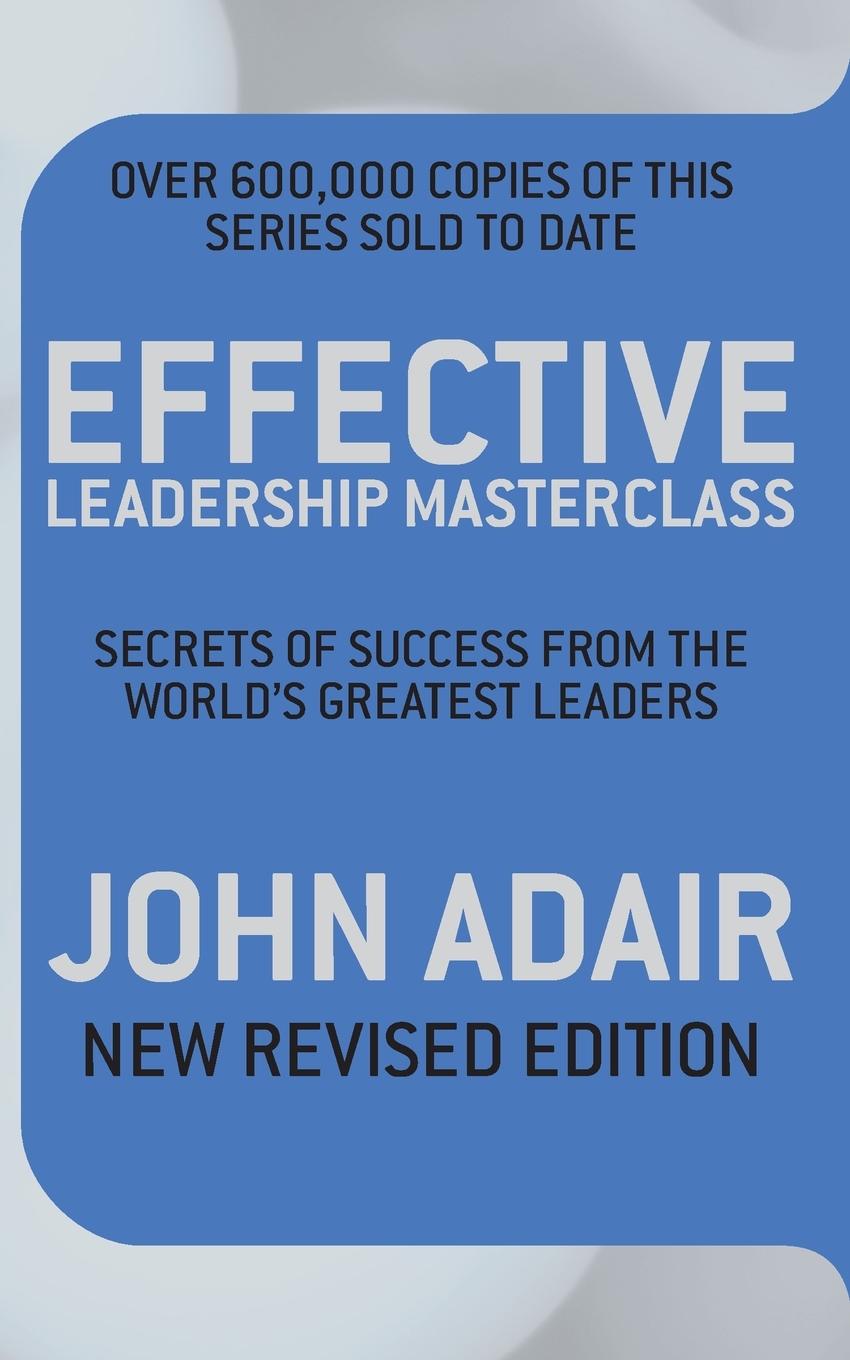 Vorderes Coverbild Effective Leadership Masterclass