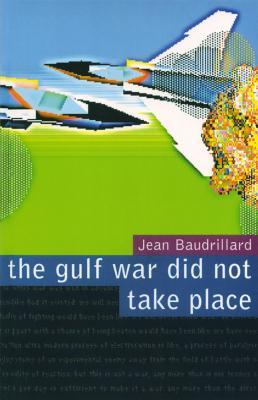 Vorderes Coverbild The Gulf War Did Not Take Place