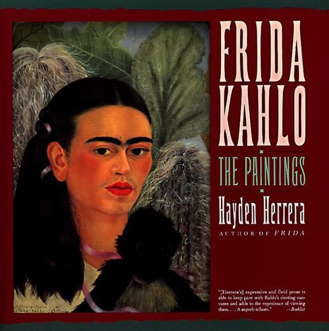 Vorderes Coverbild Frida Kahlo: The Paintings