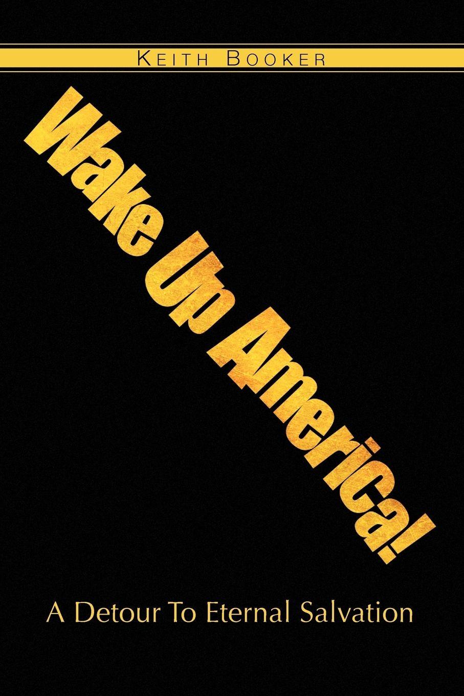 Vorderes Coverbild Wake Up America!