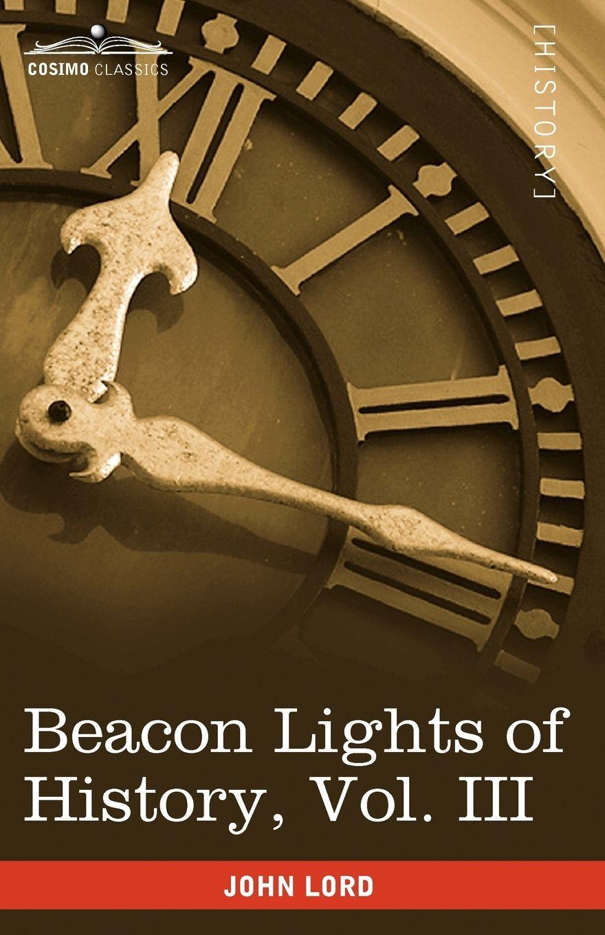 Vorderes Coverbild Beacon Lights of History, Vol. III
