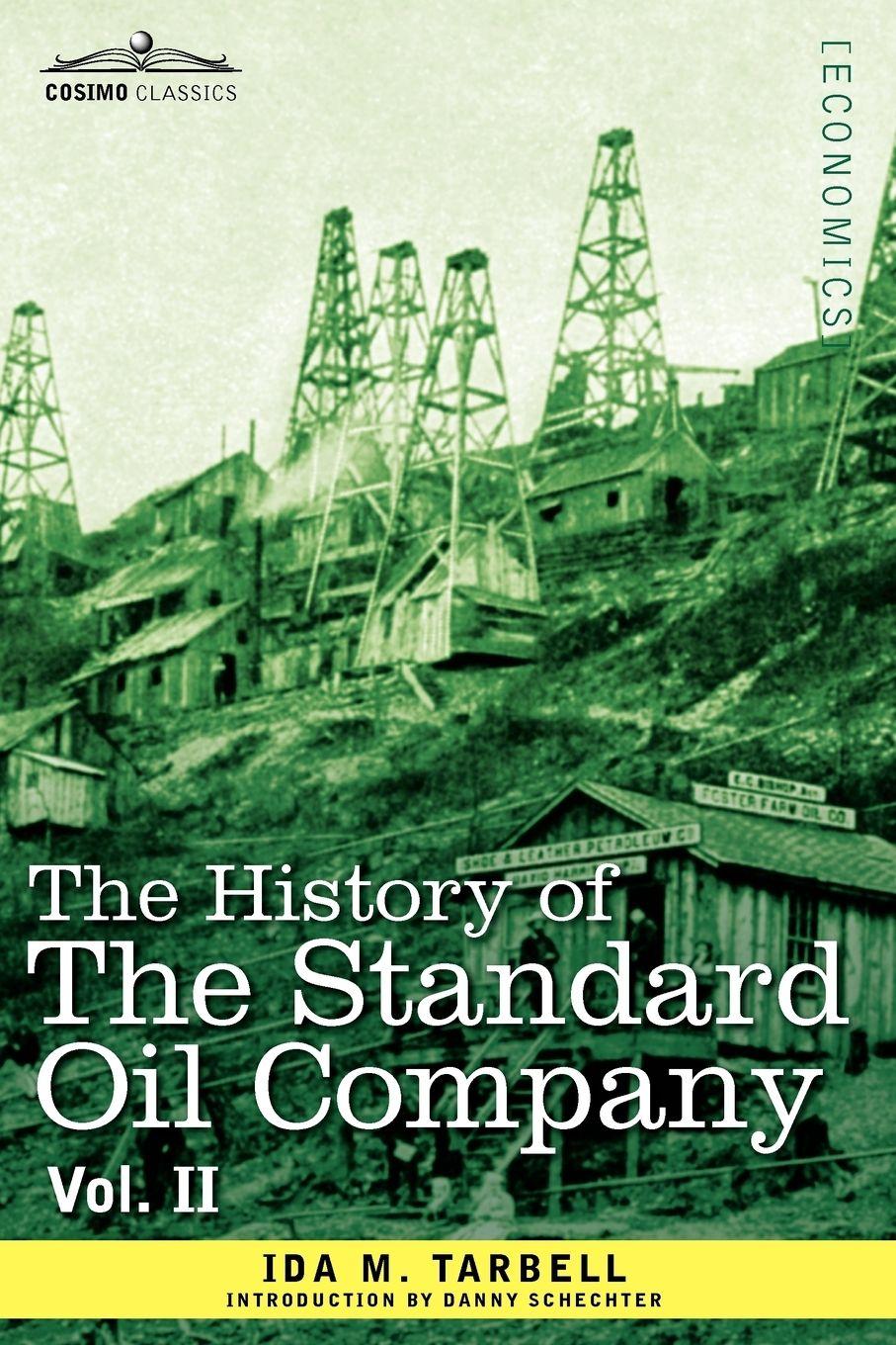 Vorderes Coverbild The History of the Standard Oil Company, Vol. II (in Two Volumes)