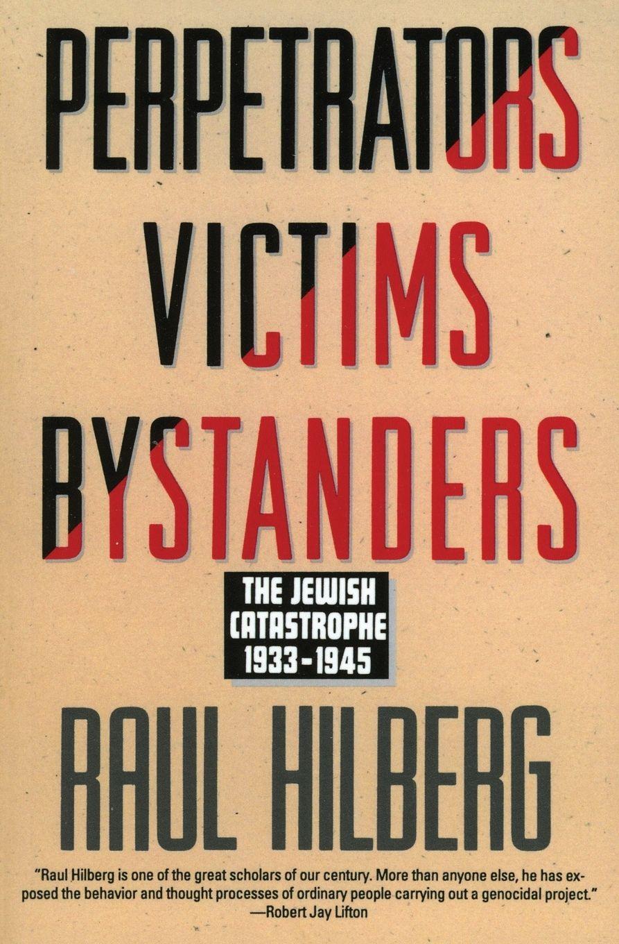 Vorderes Coverbild Perpetrators Victims Bystanders