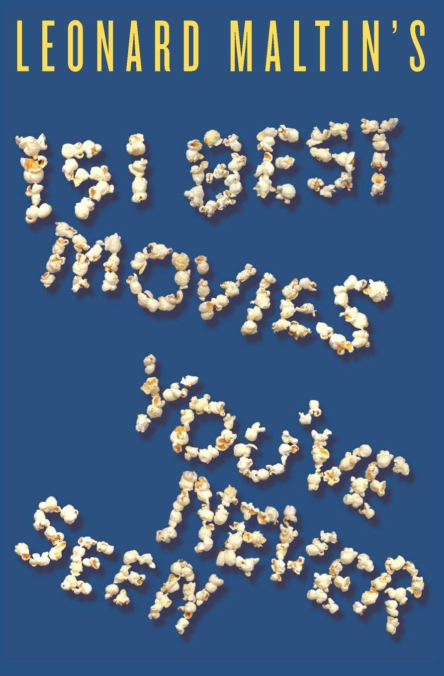 Vorderes Coverbild Leonard Maltin's 151 Best Movies You've Never Seen