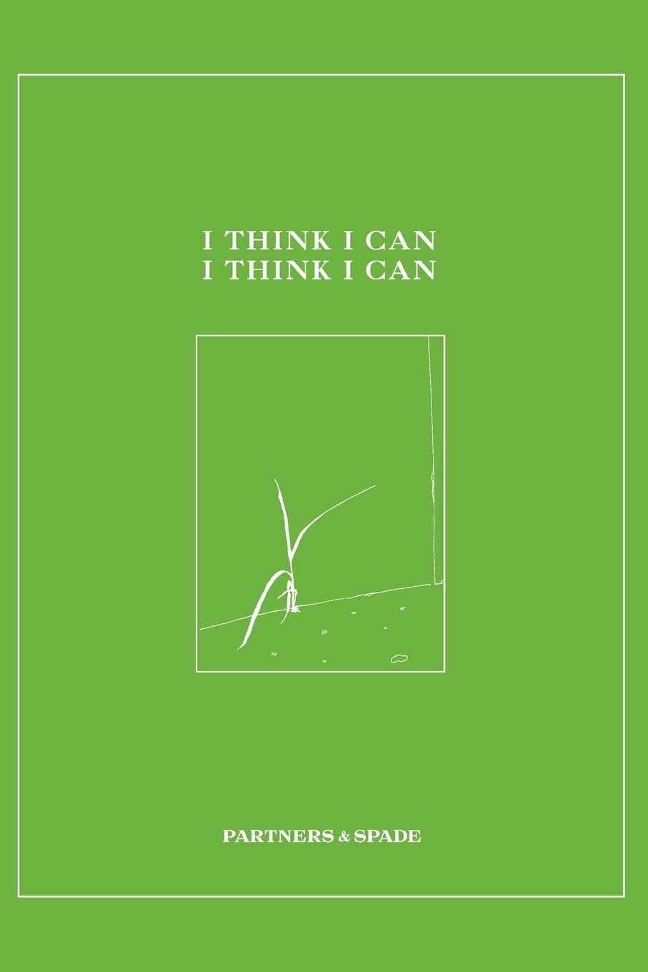 Vorderes Coverbild I Think I Can, I Think I Can
