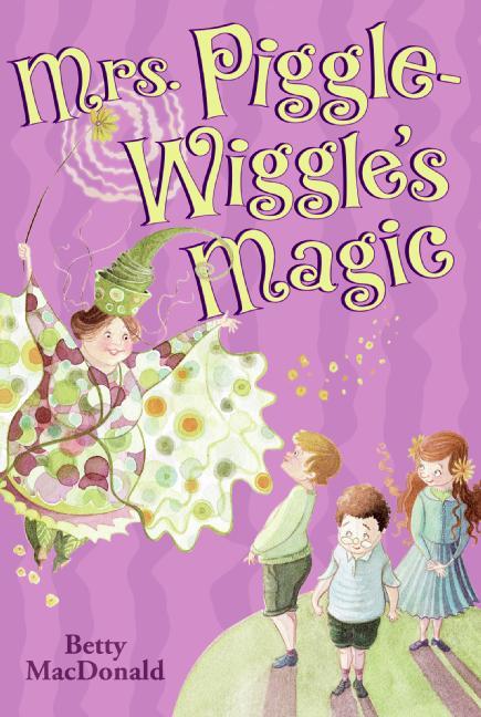 Vorderes Coverbild Mrs. Piggle-Wiggle's Magic