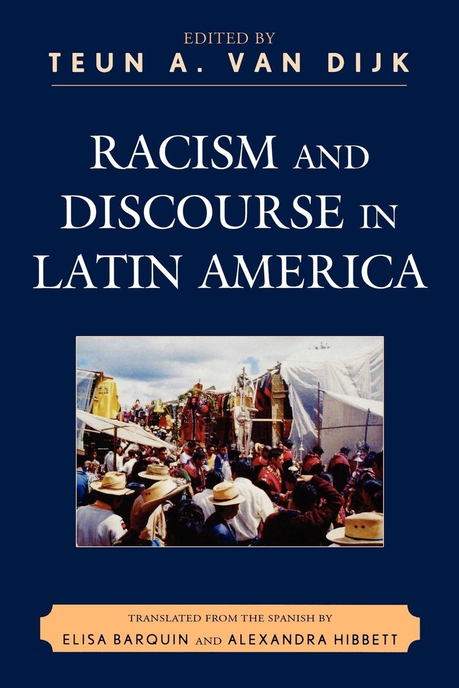 Vorderes Coverbild Racism and Discourse in Latin America