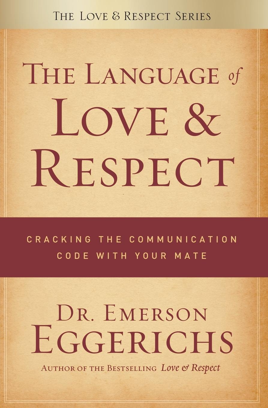 Vorderes Coverbild The Language of Love & Respect