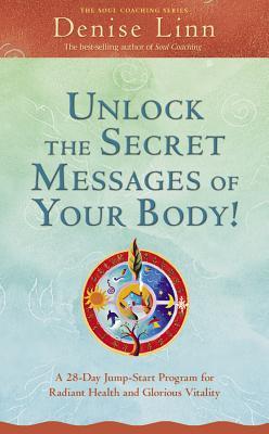 Vorderes Coverbild Unlock the Secret Messages of Your Body