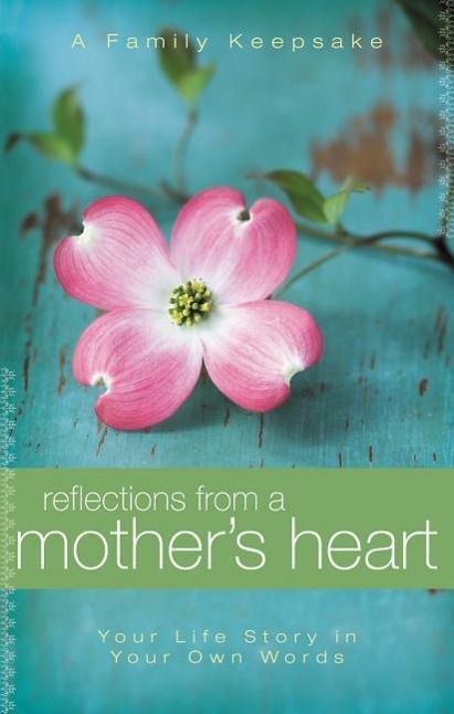 Vorderes Coverbild Reflections from a Mother's Heart
