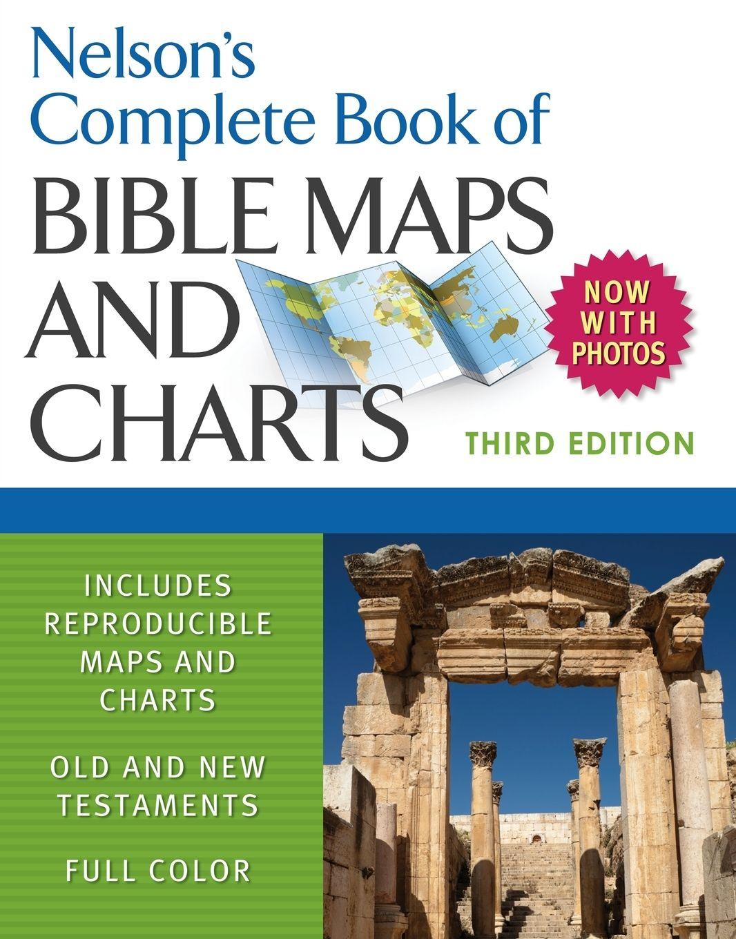 Vorderes Coverbild The Nelson's Complete Book of Bible Maps and Charts, 3rd Edition