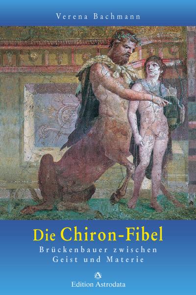 Vorderes Coverbild Die Chiron-Fibel