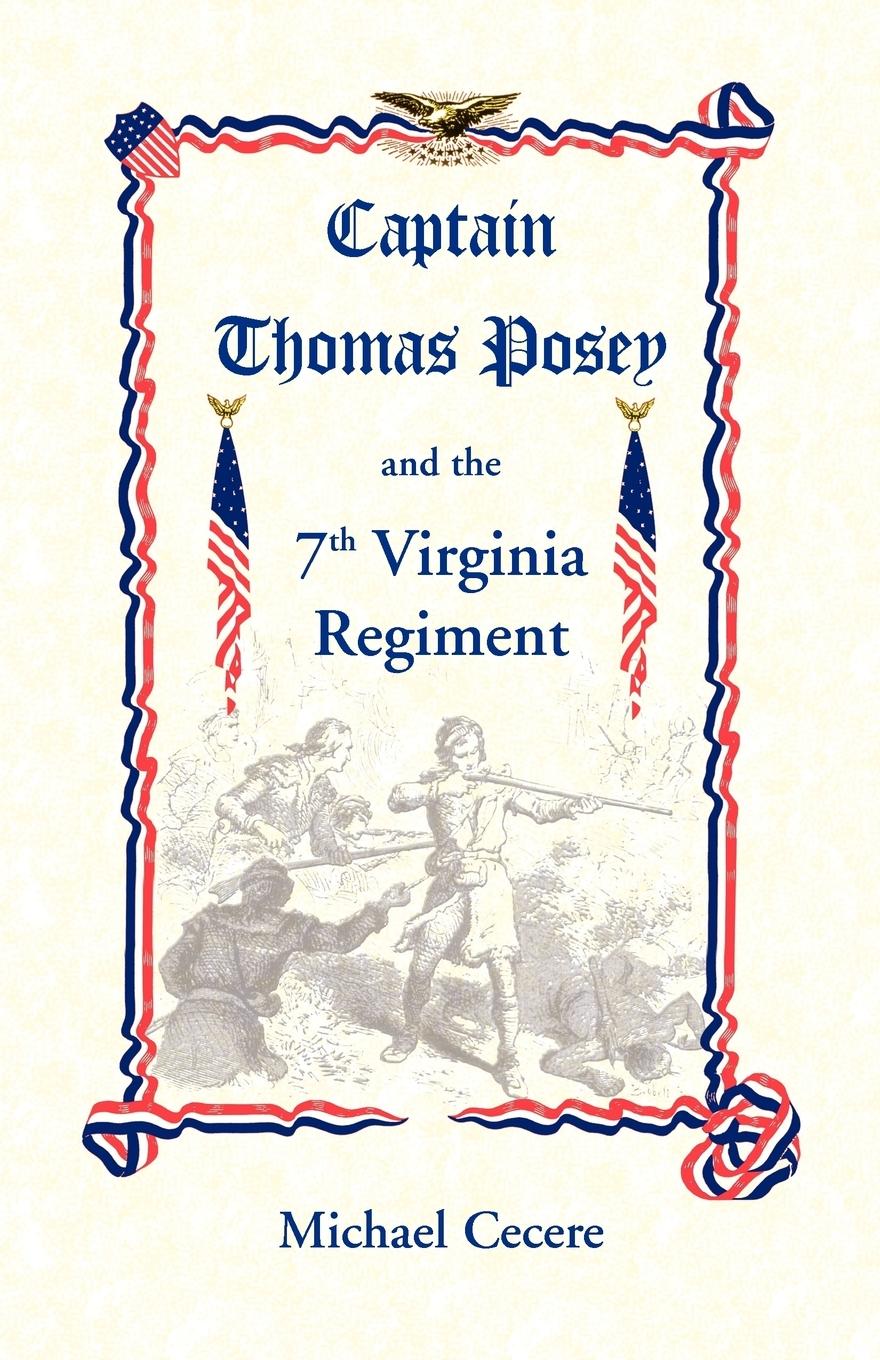 Vorderes Coverbild Captain Thomas Posey and the 7th Virginia Regiment