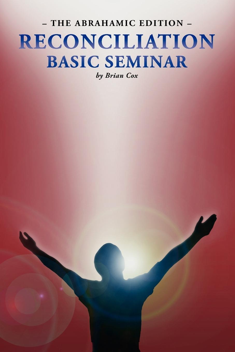 Vorderes Coverbild Reconciliation Basic Seminar